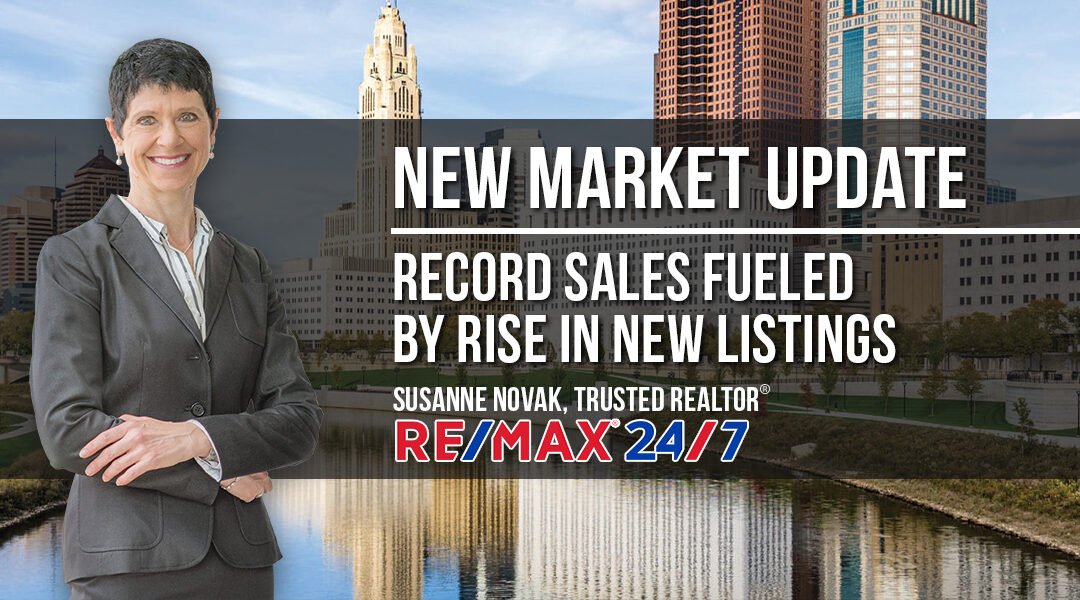 Market Update: Record Sales Fueled by Rise in New Listings