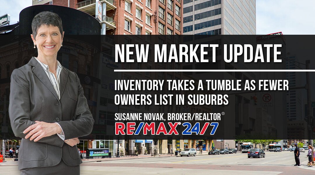 Market Update: Inventory Takes a Tumble as Fewer Owners List in Suburbs